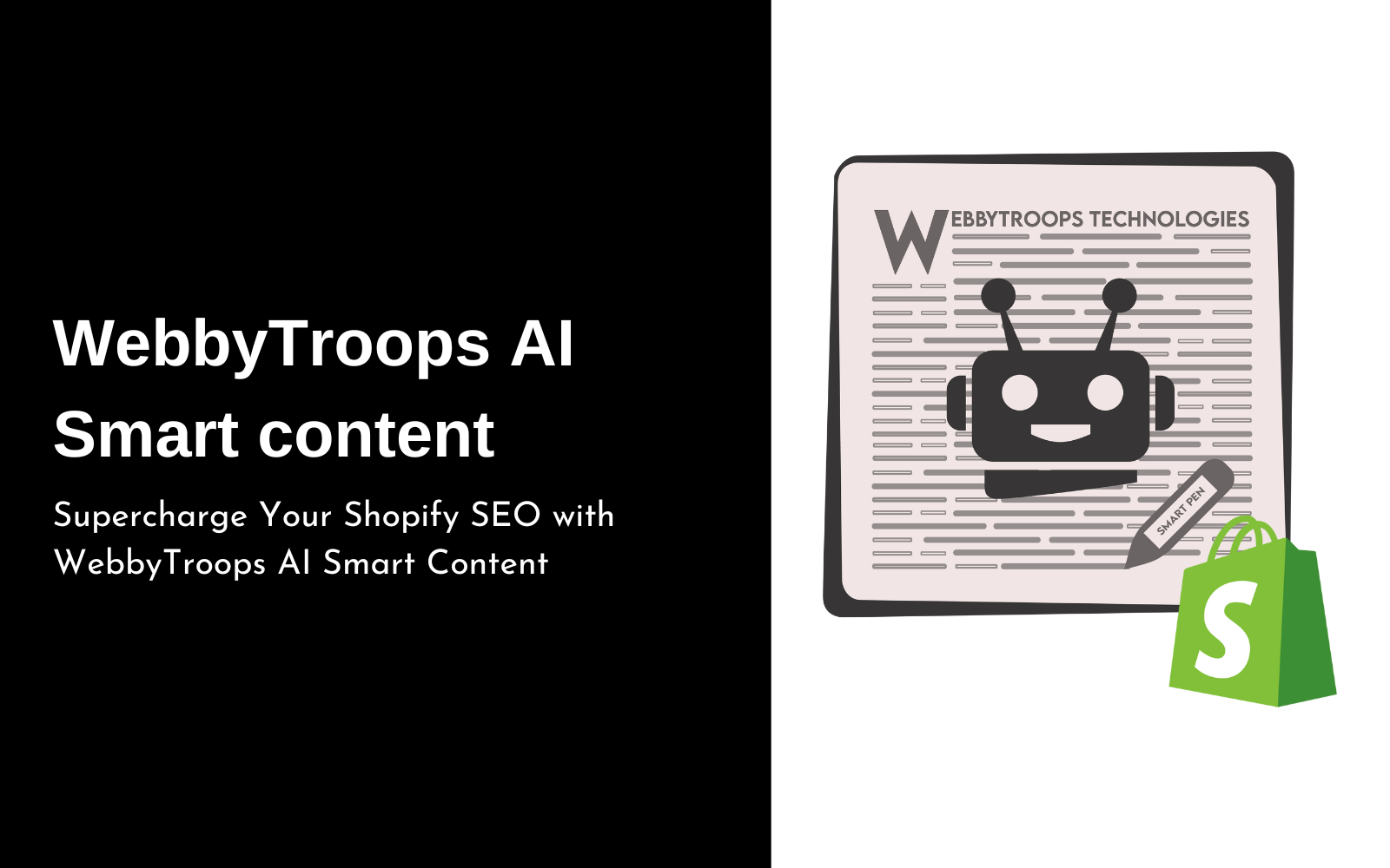 Streamline Your Shopify Store's SEO with WebbyTroops AI Smart Content: A Step-by-Step Guide