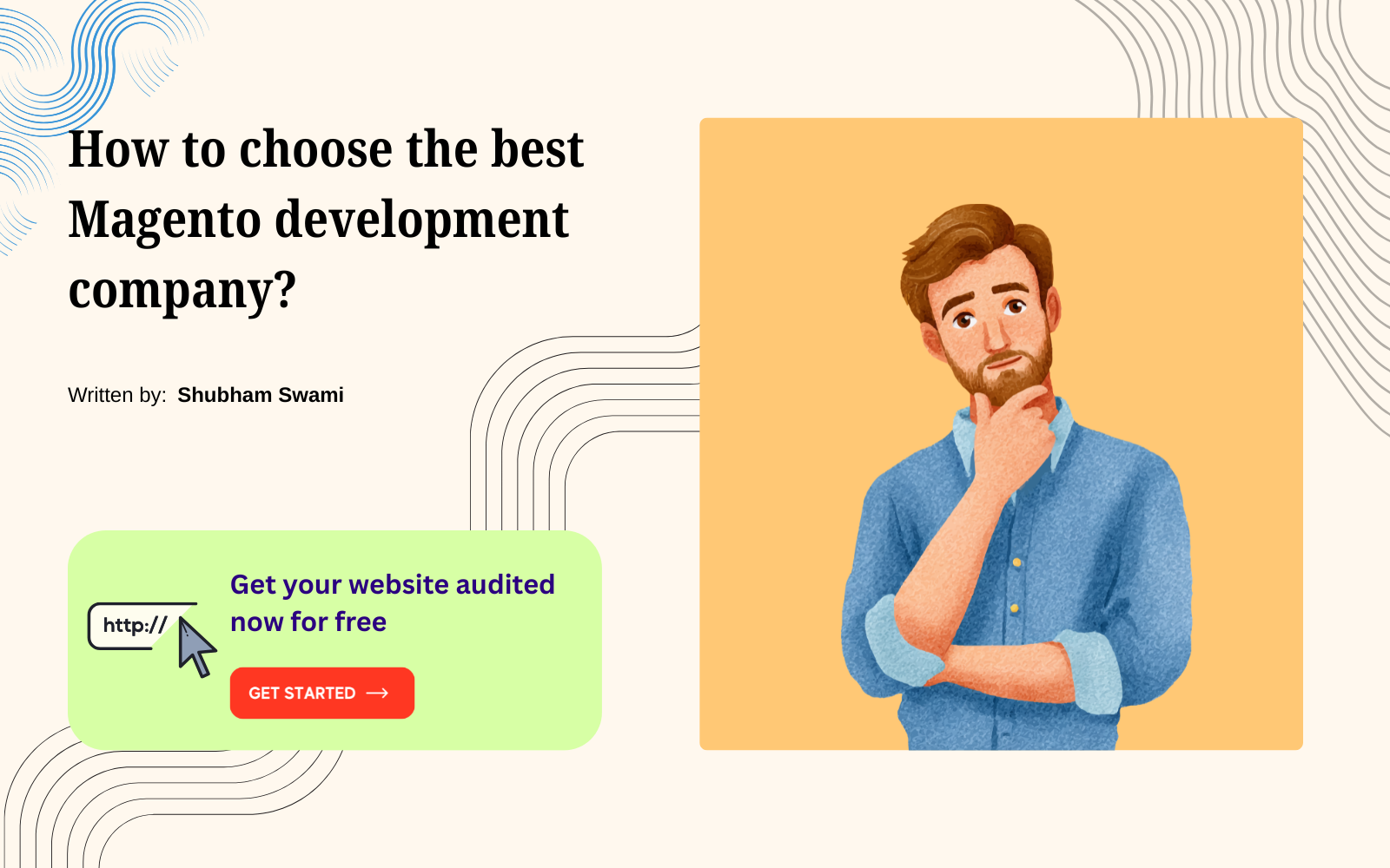 How to choose the best Magento development company?