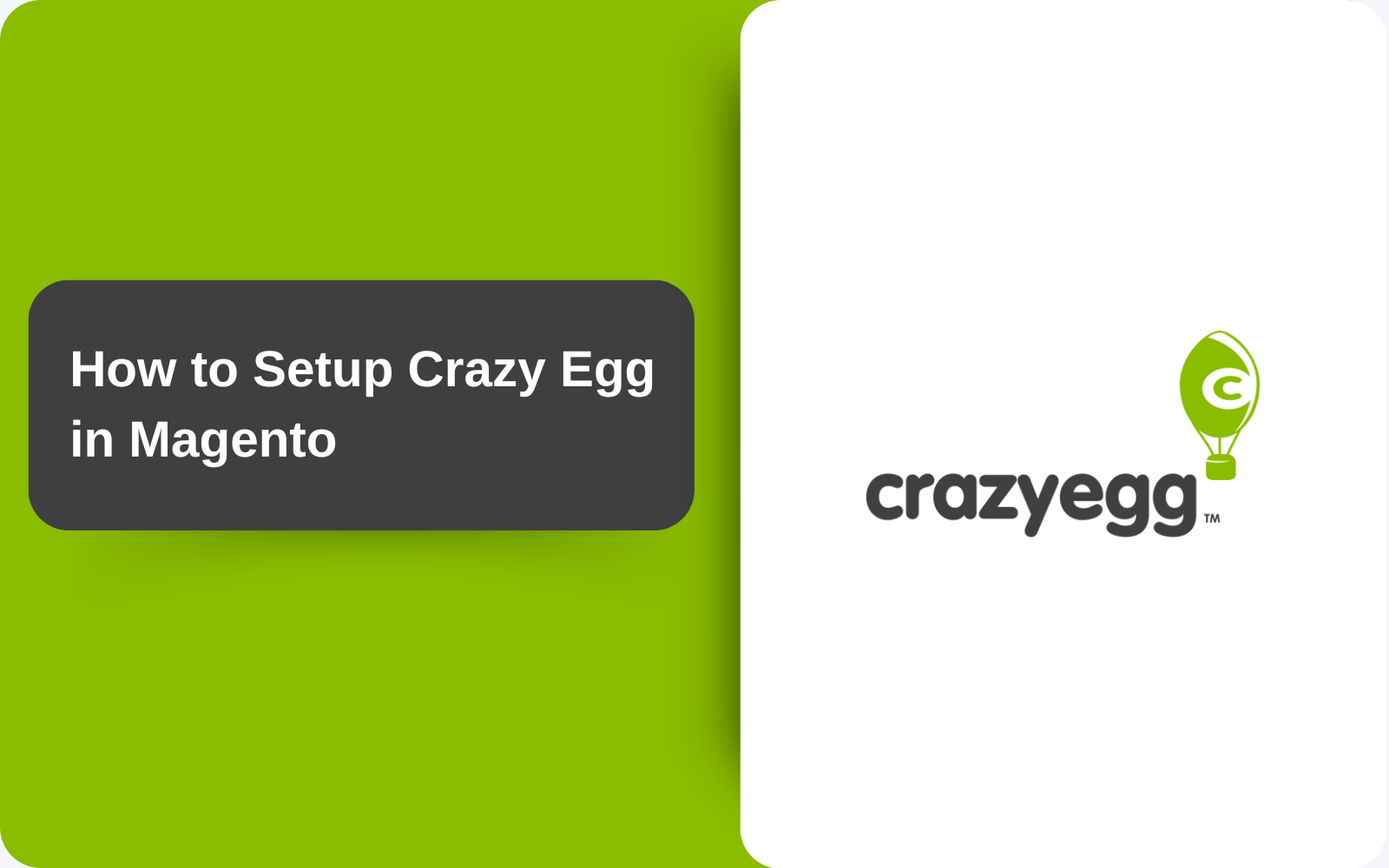 How to Setup Crazy Egg in Magento