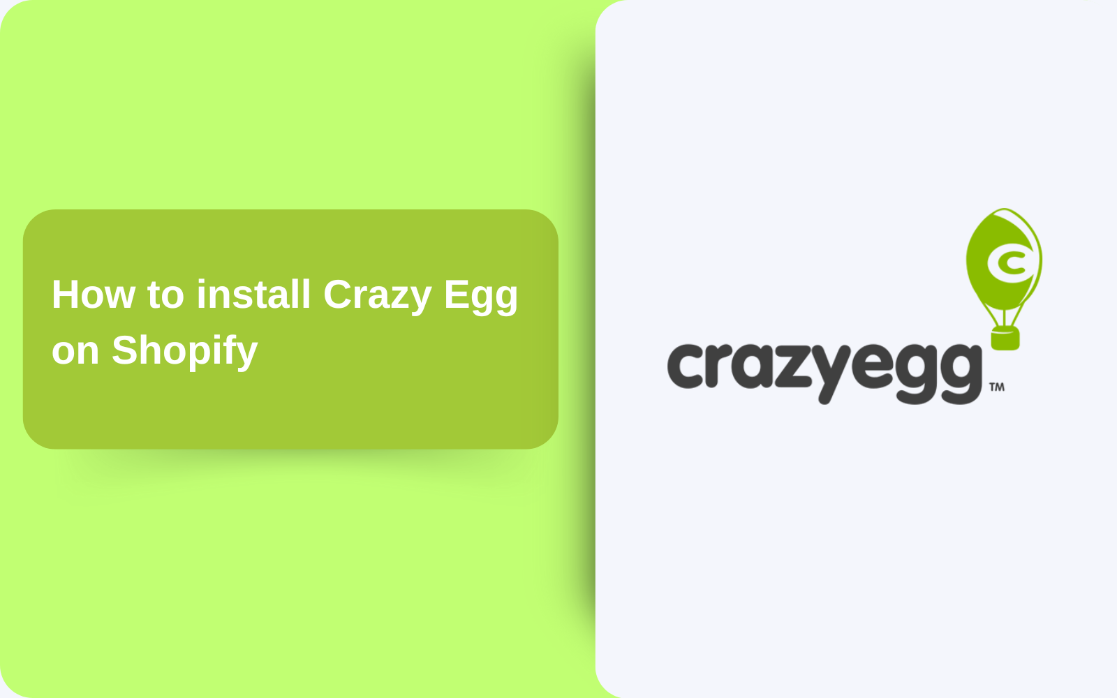 How to Install Crazy Egg on Shopify