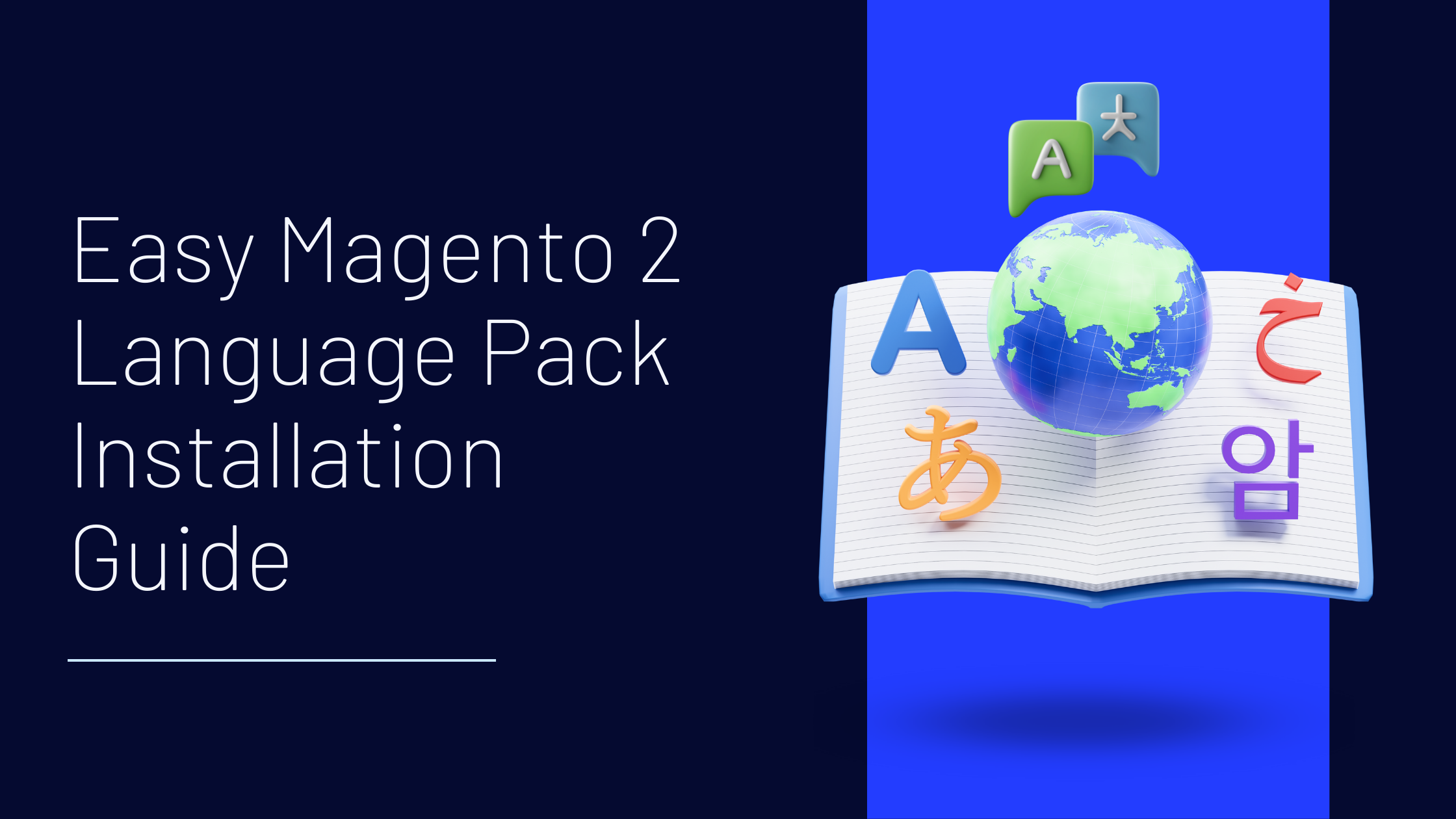 A Comprehensive Guide to Magento 2 Language Pack Installation
