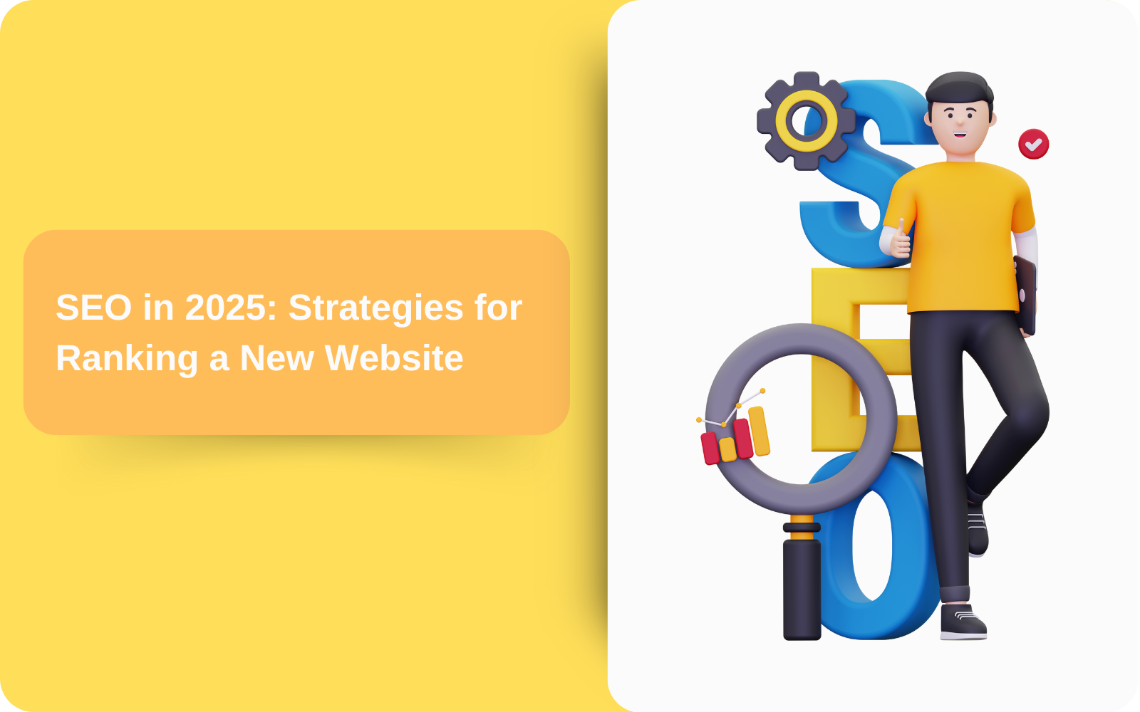 SEO in 2025: Strategies for Ranking a New Website