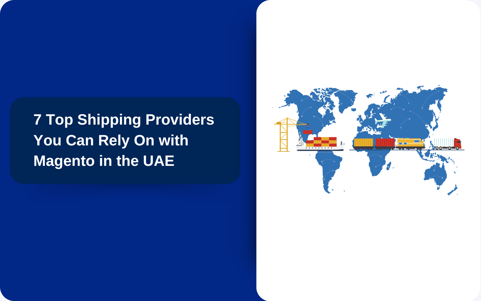 7 Top Shipping Providers You Can Rely On with Magento in the UAE