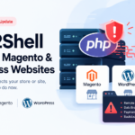 PHP2Shell Threatens Magento and WordPress